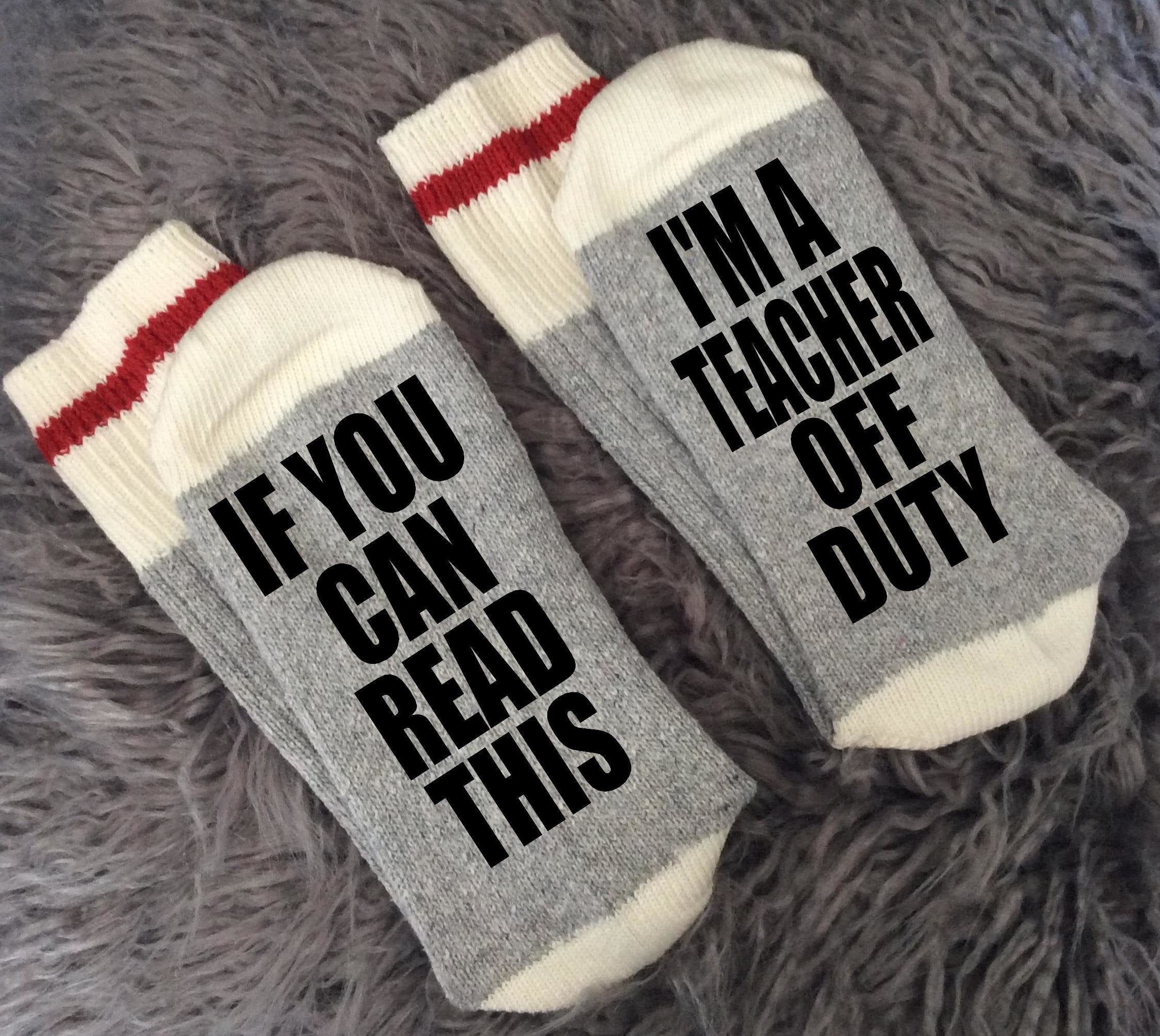 Teacher Off Duty Socks