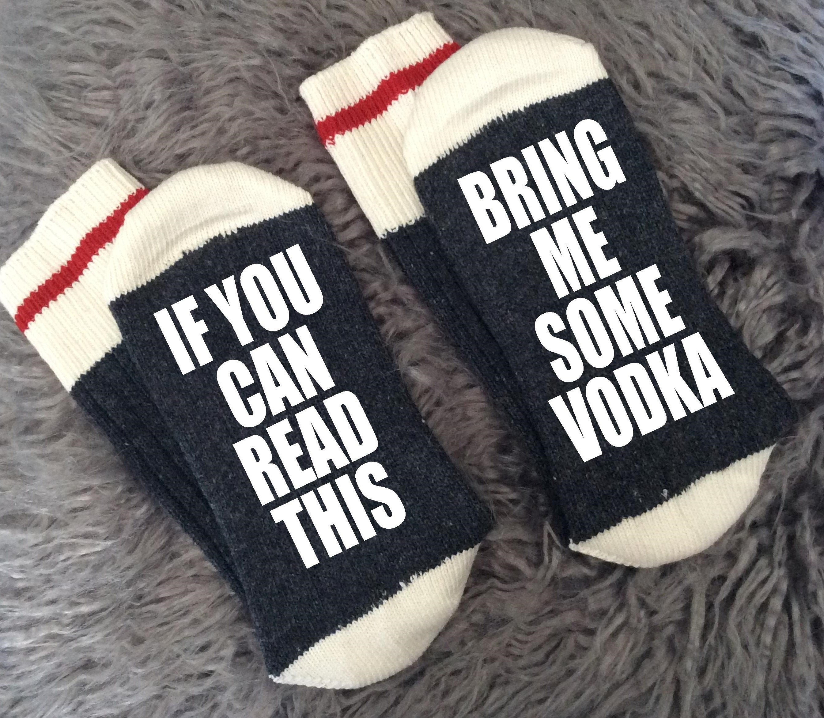 Vodka-Vodka Gift-Vodka Lover-Vodka Socks-If You Can Read This-Gifts for Her-Gifts for Him-Alcohol Gifts-Boyfriend Gift-Gifts for Dad
