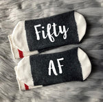 Fifty AF Socks