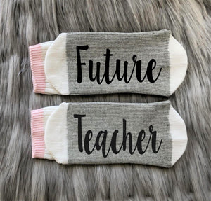Future Teacher Socks