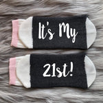 It's My 21st Socks
