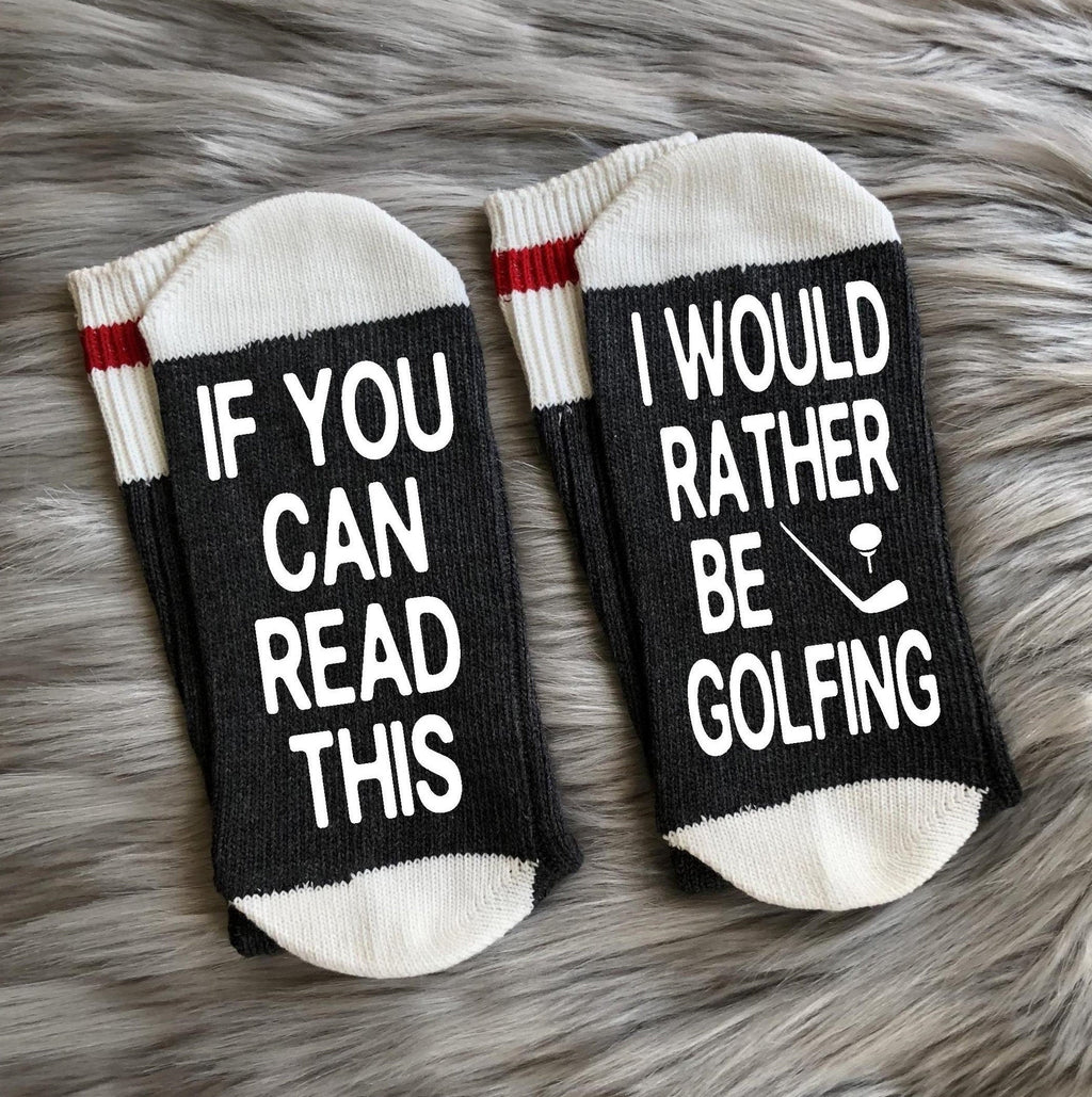 Rather Be Golfing Socks