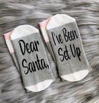 Dear Santa I've Been Set Up Socks