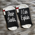 Dear Santa I Can Explain Socks