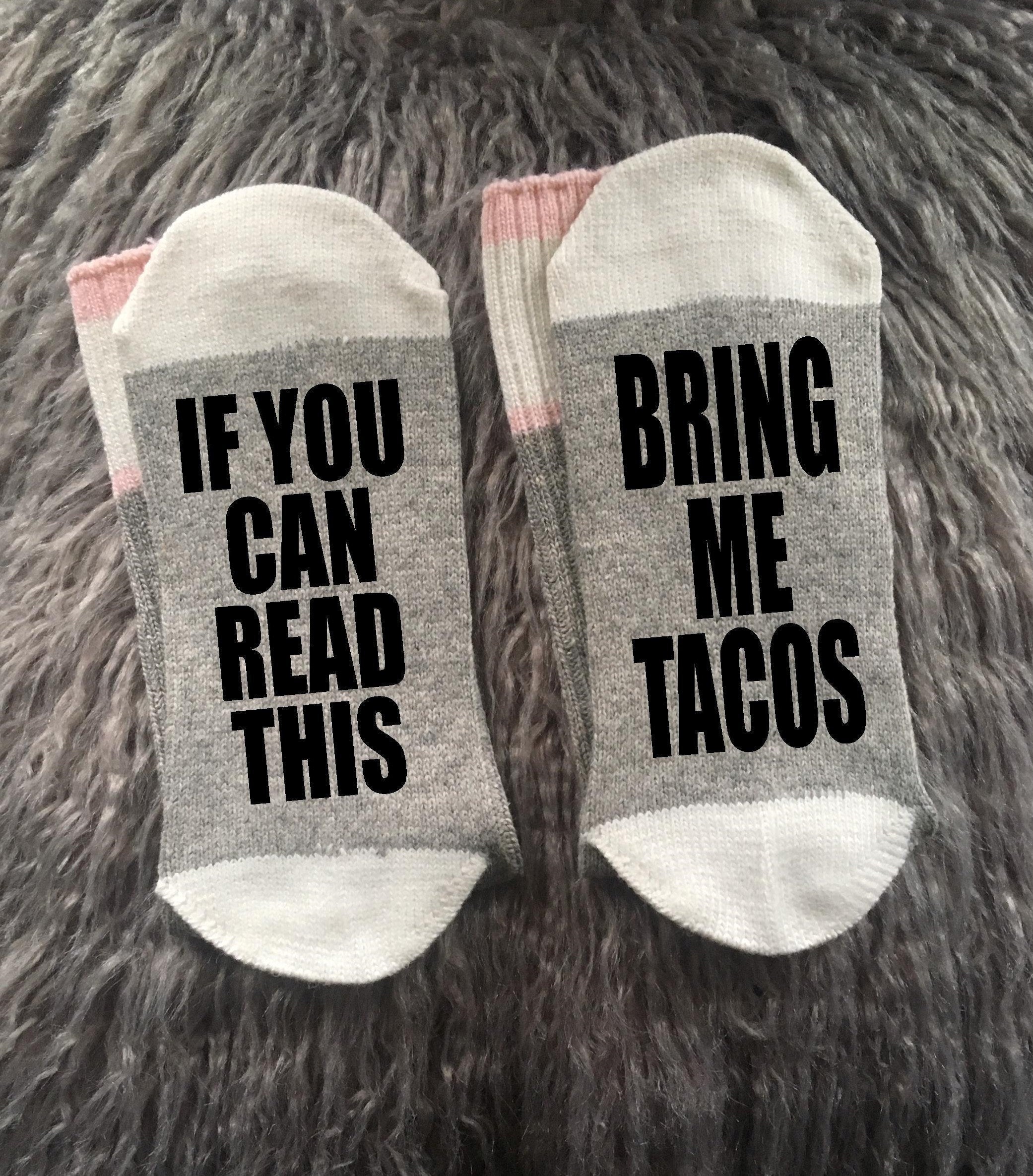 Taco Socks-Bring Me Tacos-Taco Gifts-Taco Tuesday-Let's Taco Bout It-Taco Dirty to Me-My Heart Says Taco-Best Friend Gift-Wife Gift