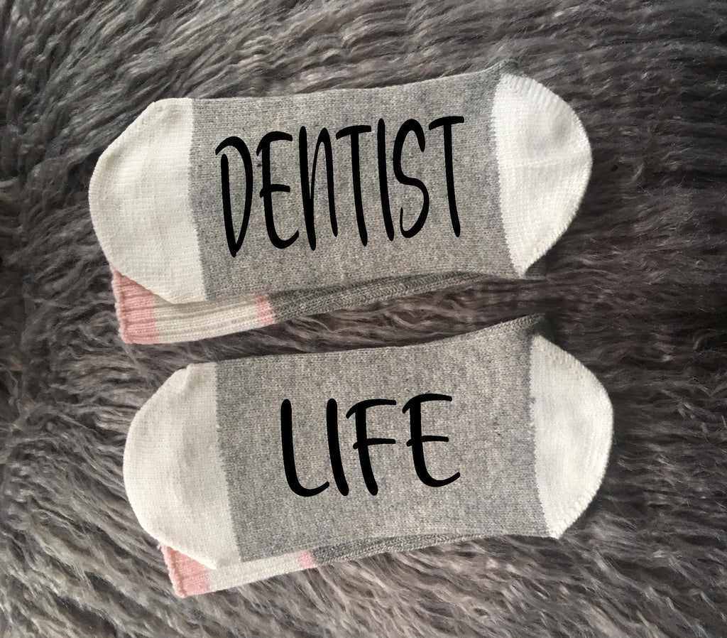 Dentist Life Socks