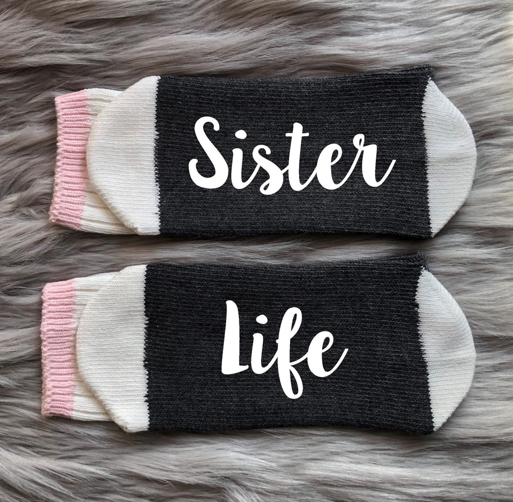 Sister Life Socks